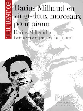 Worldwide Shipping Milhaud Best of in Twenty-Two Pieces for Piano